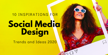 10 Social Media Visual Content Design Trends And Ideas 2020